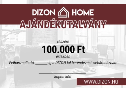 Dizon Home ajándékutalvány 100.000 Ft